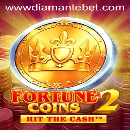 Discover the Thrills of FortuneCoins2 and Unlock the Power of the Diamante Bet